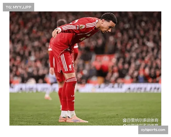 利物浦防守体系稳固，客场零封展现后防线抗压能力提升